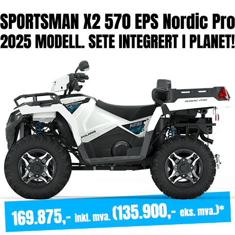 Polaris Sportsman 2025 modell X2 570 EPS Nordic Pro<br />
White plakat