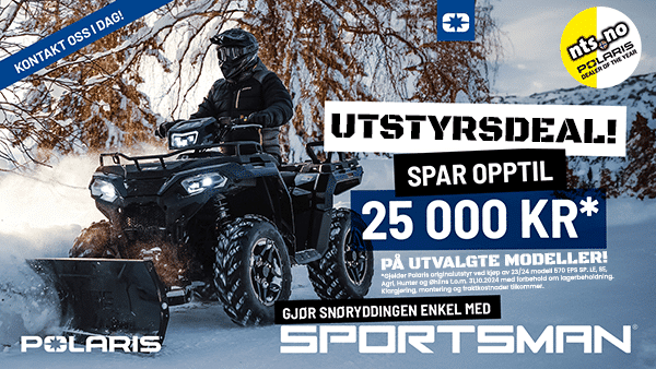 Tidsbegrenset NTS Kampanje Polaris ATV og UTV